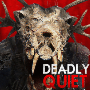 Deadly Quiet